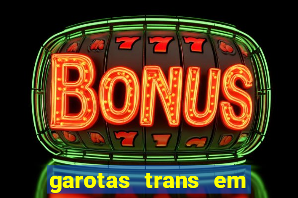 garotas trans em sao paulo